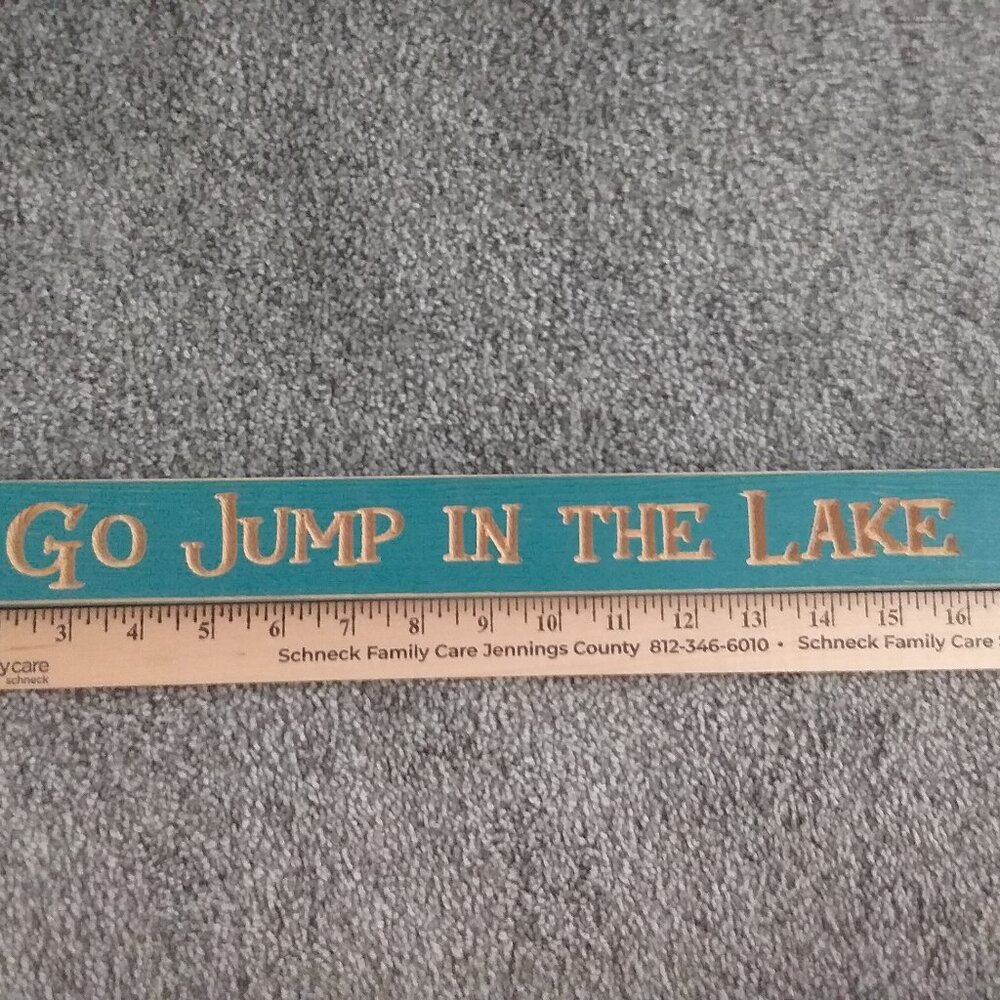 Go jump in the lake sign